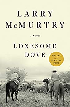 Lonesome Dove (Lonesome Dove, #1)
