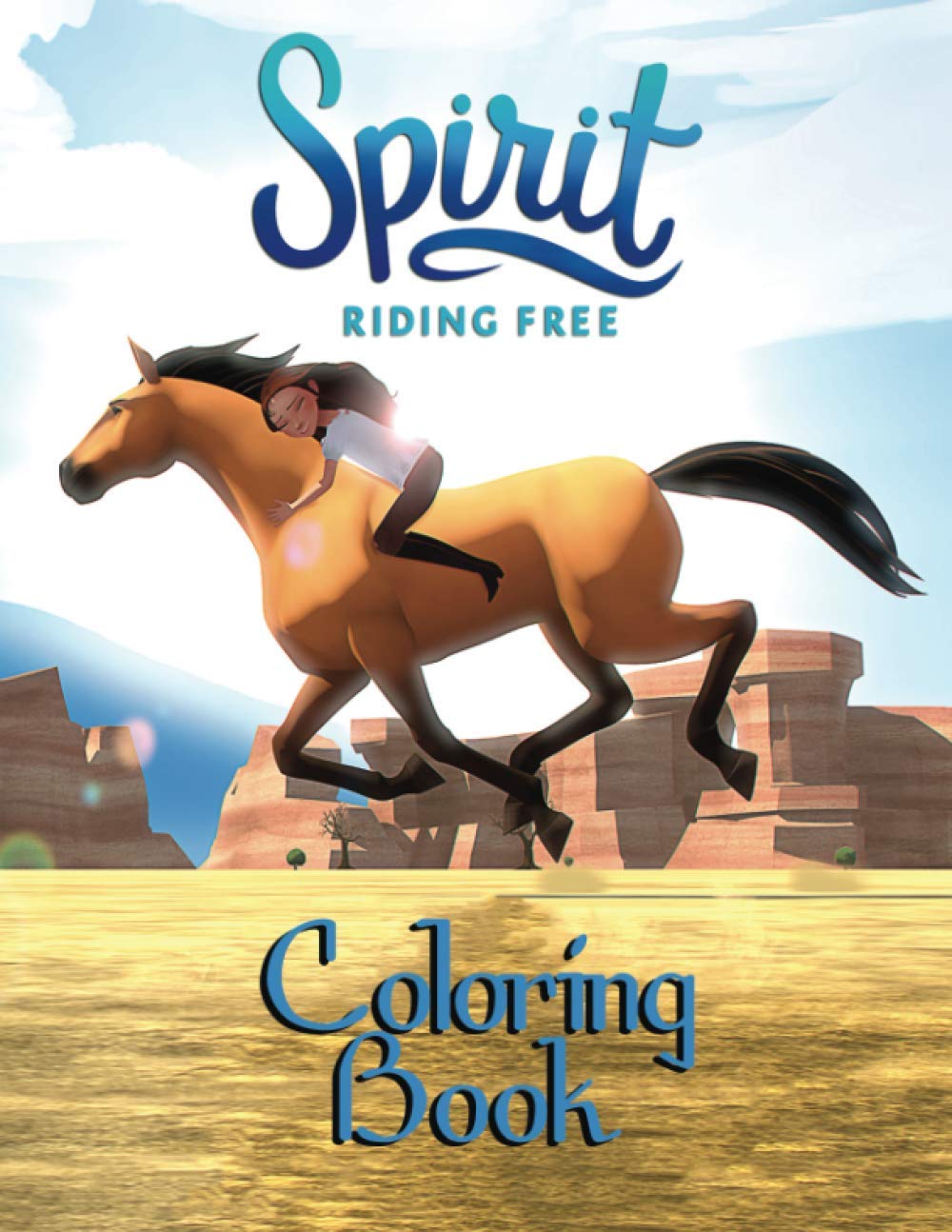 Spirit Riding Free Coloring Book: Excellent Coloring Book for Kids and