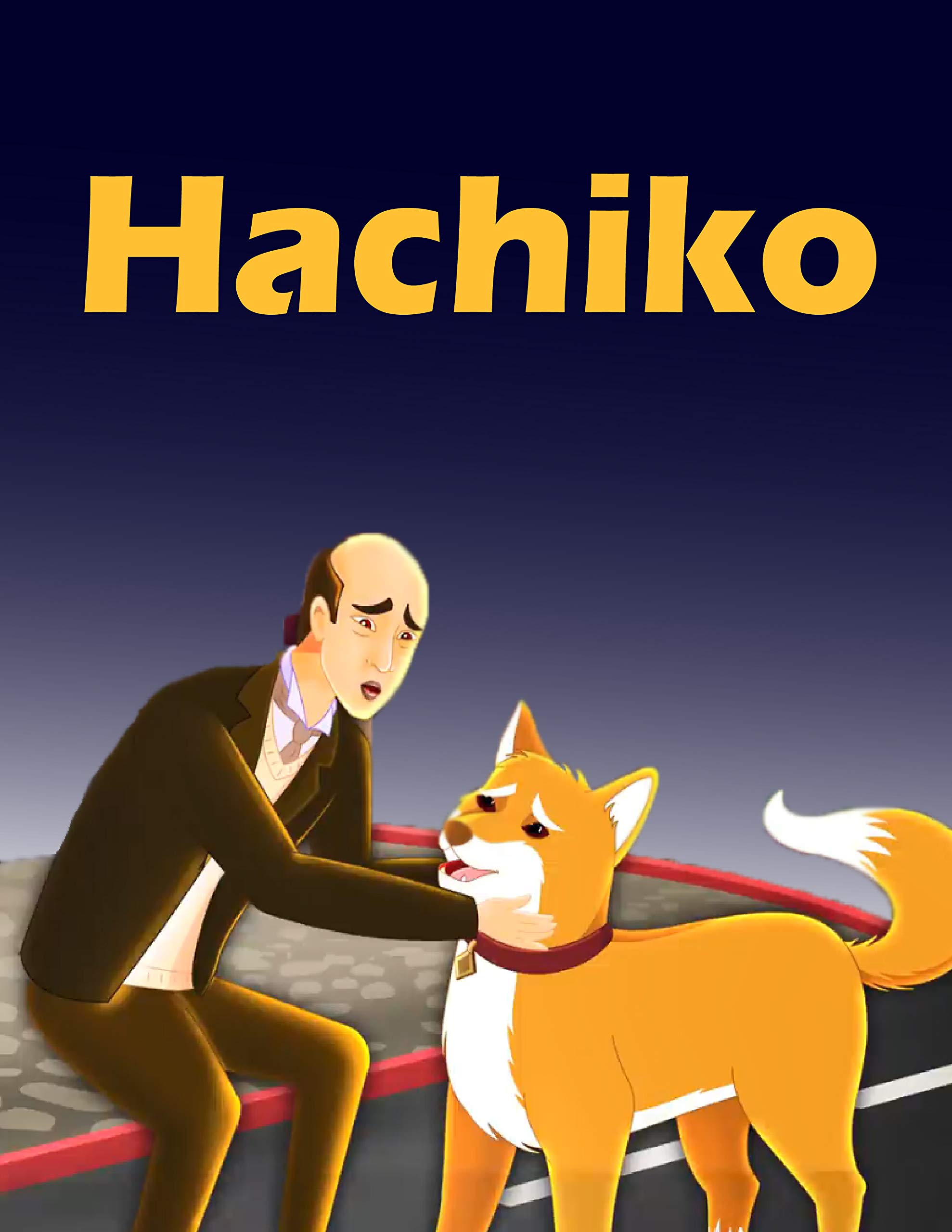 Hachiko English Cartoon Moral Stories For Kids Classic Stories by