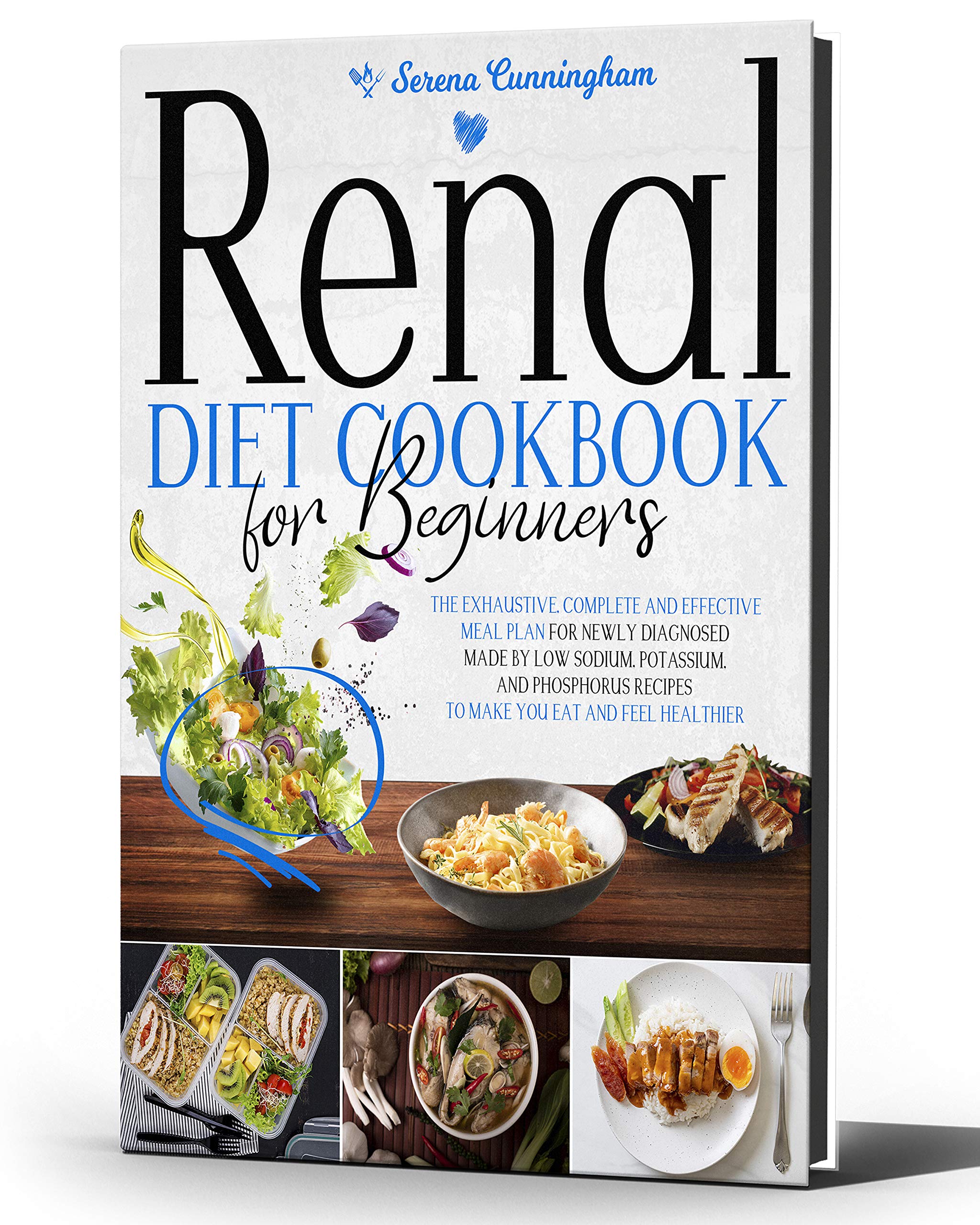 renal-diet-cookbook-for-beginners-the-exhaustive-complete-and