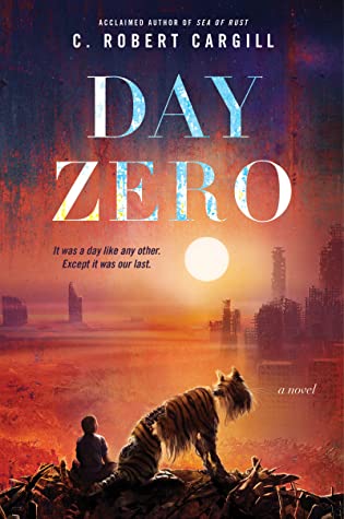 Day Zero (Sea of Rust, #0)