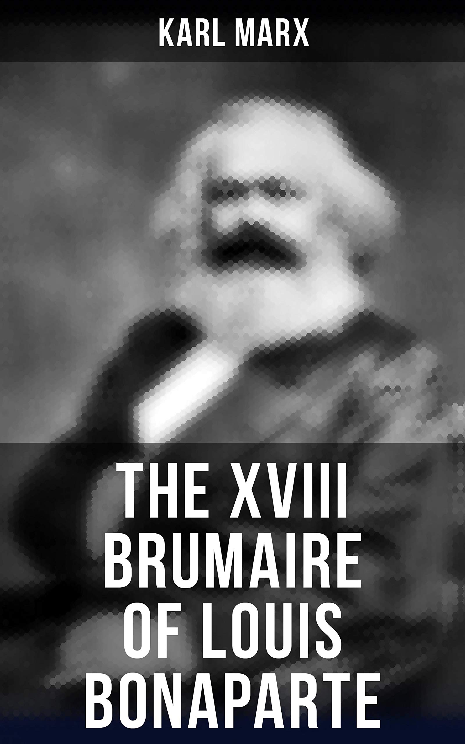 the eighteenth brumaire of louis bonaparte