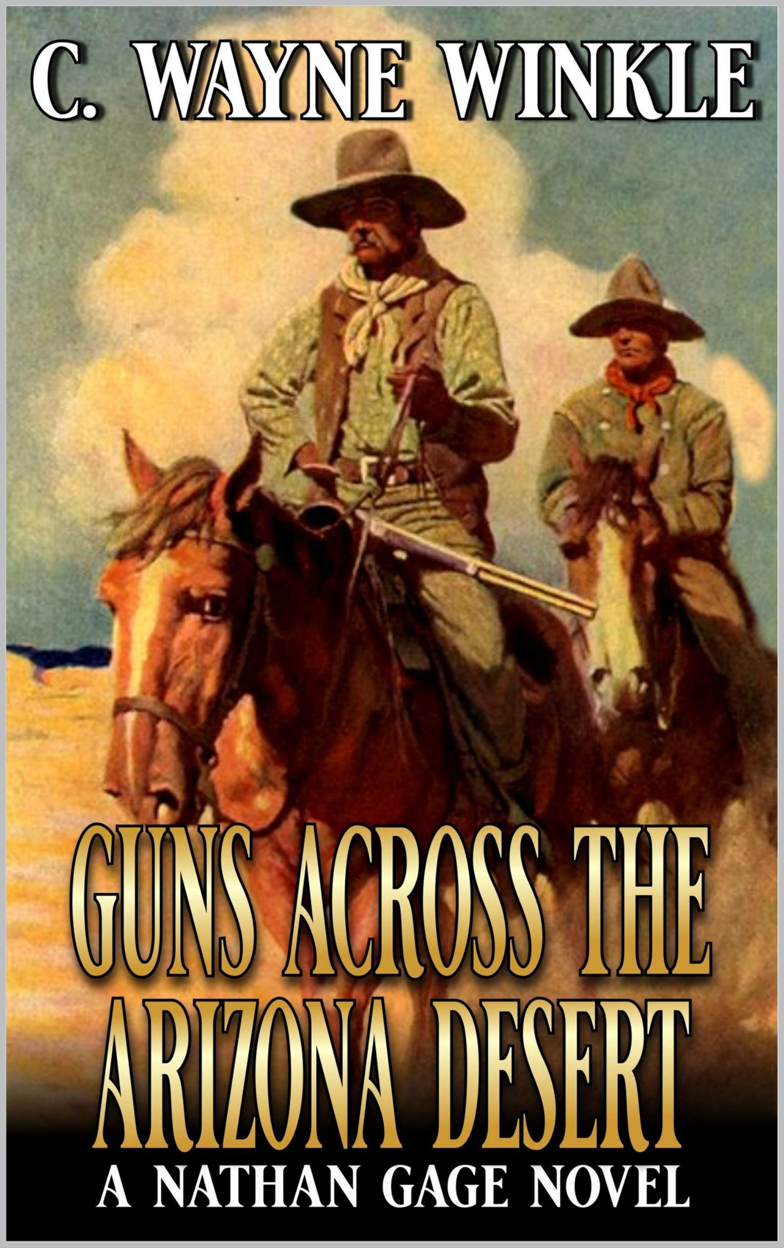 Guns Across the Arizona Desert book cover