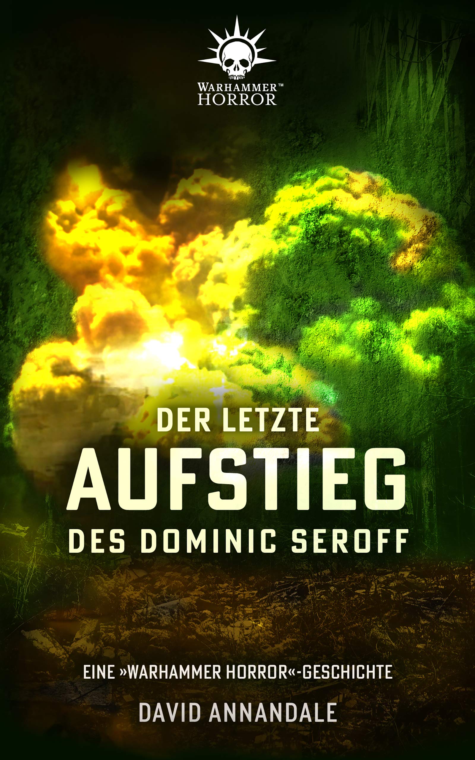 Der letzte Aufstieg des Dominic Seroff (Warhammer Horror) book cover