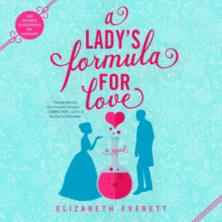 A Lady's Formula for Love (The Secret Scientists of London #1)