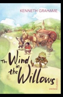 The Wind in the Willows Illustrated by Kenneth Grahame | Goodreads