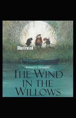 The Wind in the Willows Illustrated by Kenneth Grahame | Goodreads