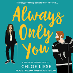 Always Only You (Bergman Brothers, #2)