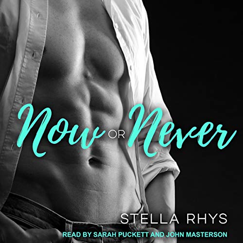 Now Or Never (Irresistible, #5)