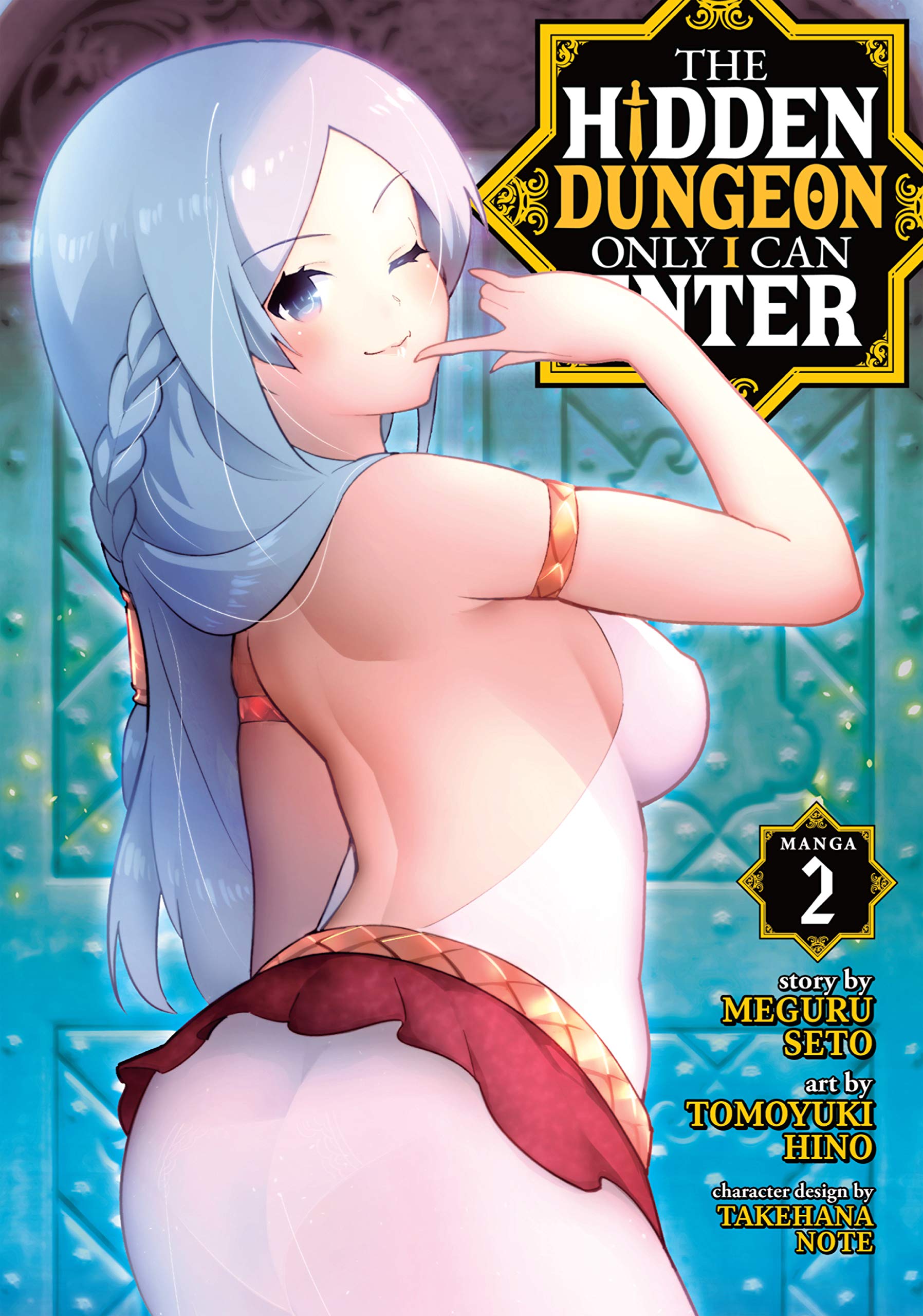 The Hidden Dungeon Only I Can Enter Manga, Vol. 2