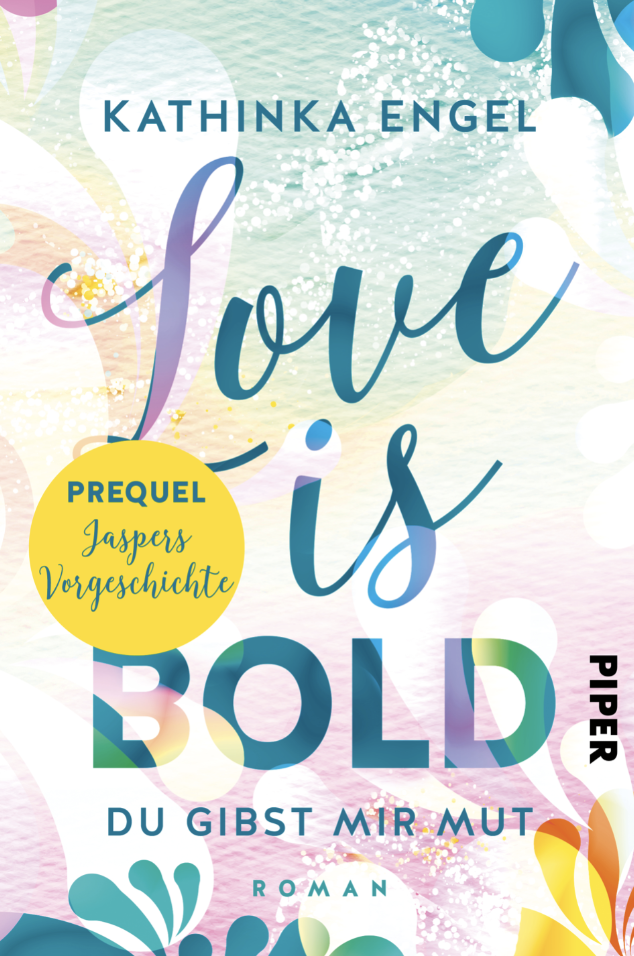 Prequel zu Love is Bold (Love-is-Reihe) book cover