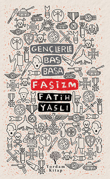Gençlerle Başbaşa : Faşizm