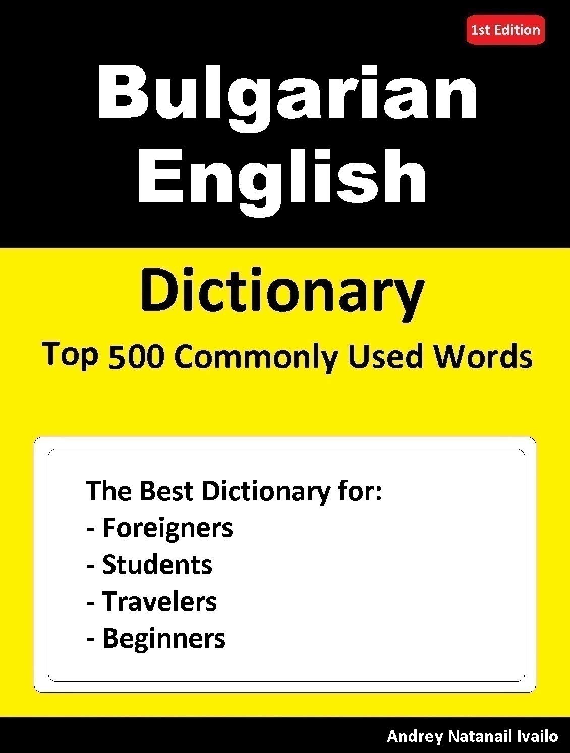 Bulgarian English Dictionary Top 500 Commonly Used Words Dictionary