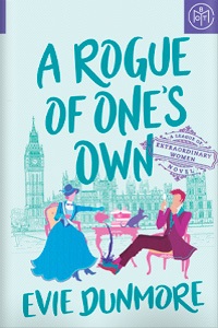 A Rogue of One's Own (A League of Extraordinary Women, #2)