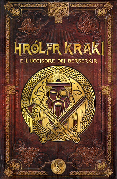 Hrólfr Kraki e l'uccisore dei Berserkir book cover