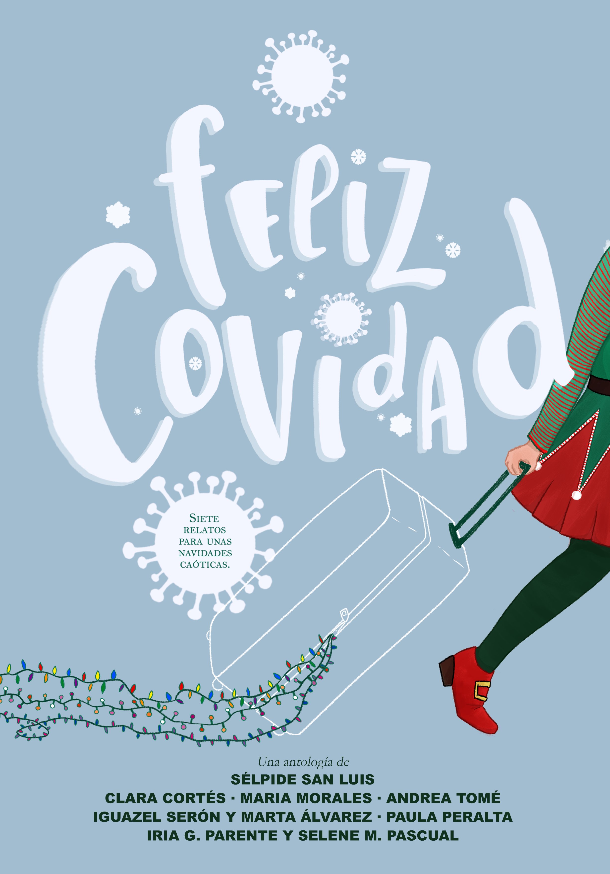 Feliz Covidad book cover