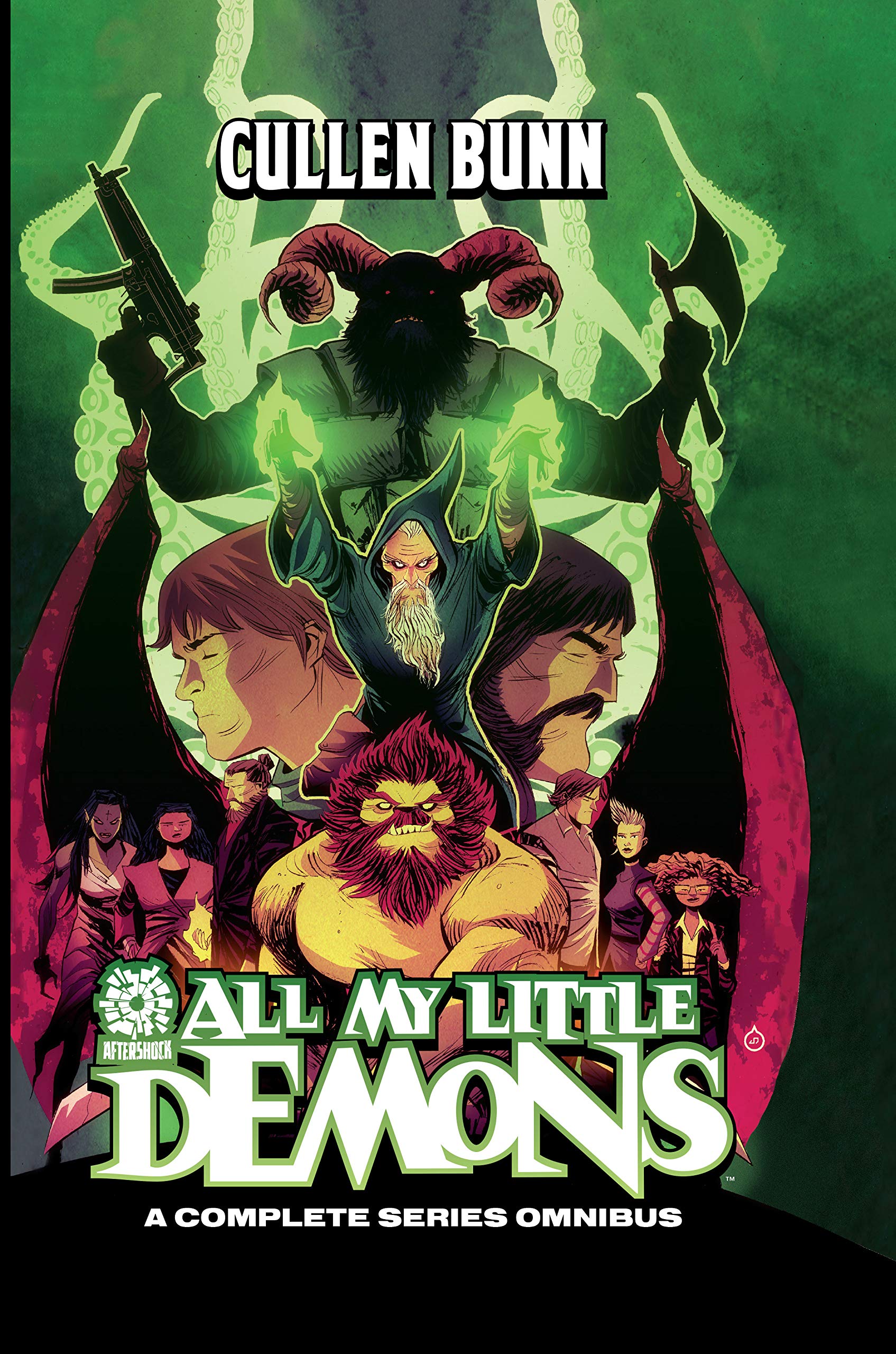 The Cullen Bunn Library All My Little Demons An AfterShock Library of