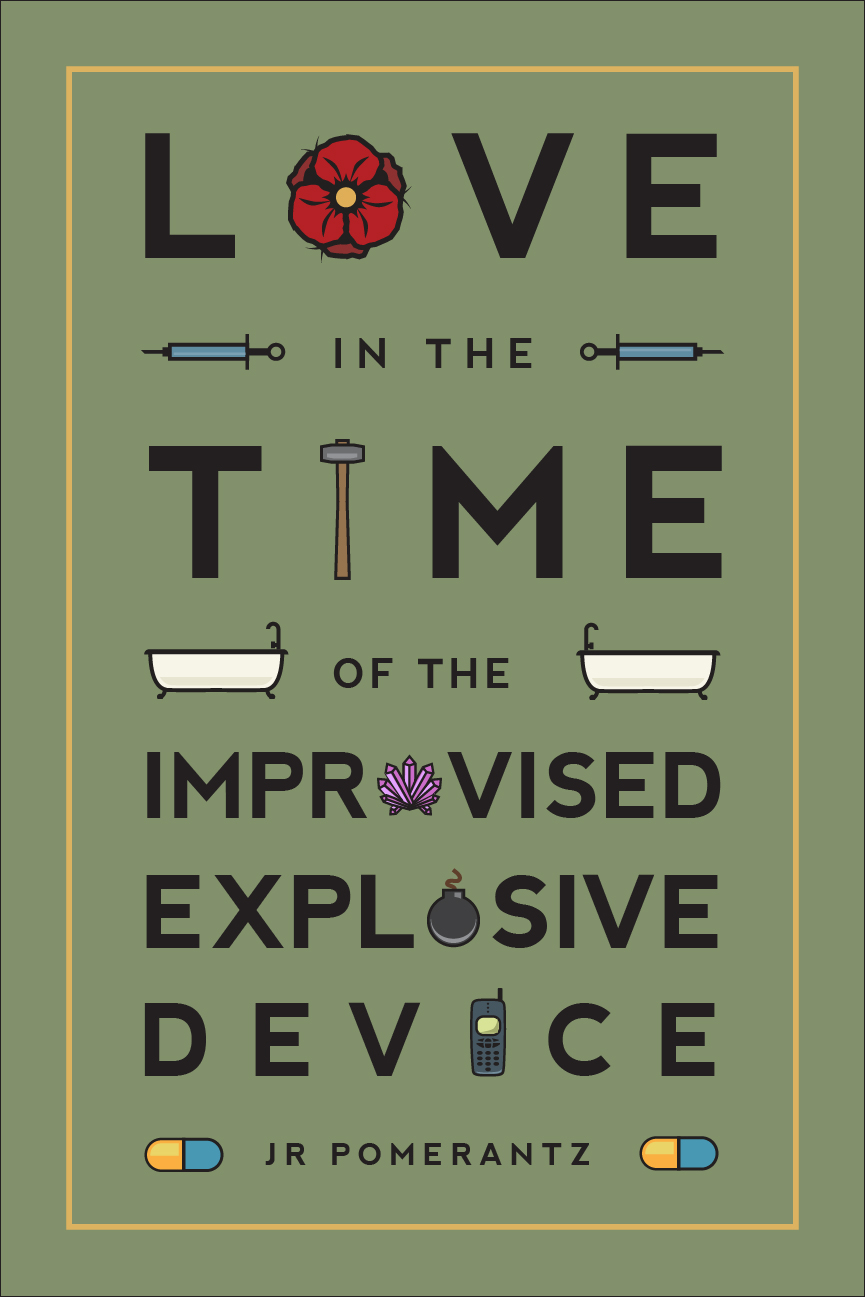 Love in the Time of the Improvised Explosive Device