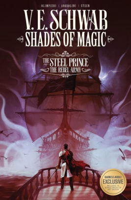 Shades of Magic: The Steel Prince, Vol. 3: The Rebel Army (B&N Exclusive)