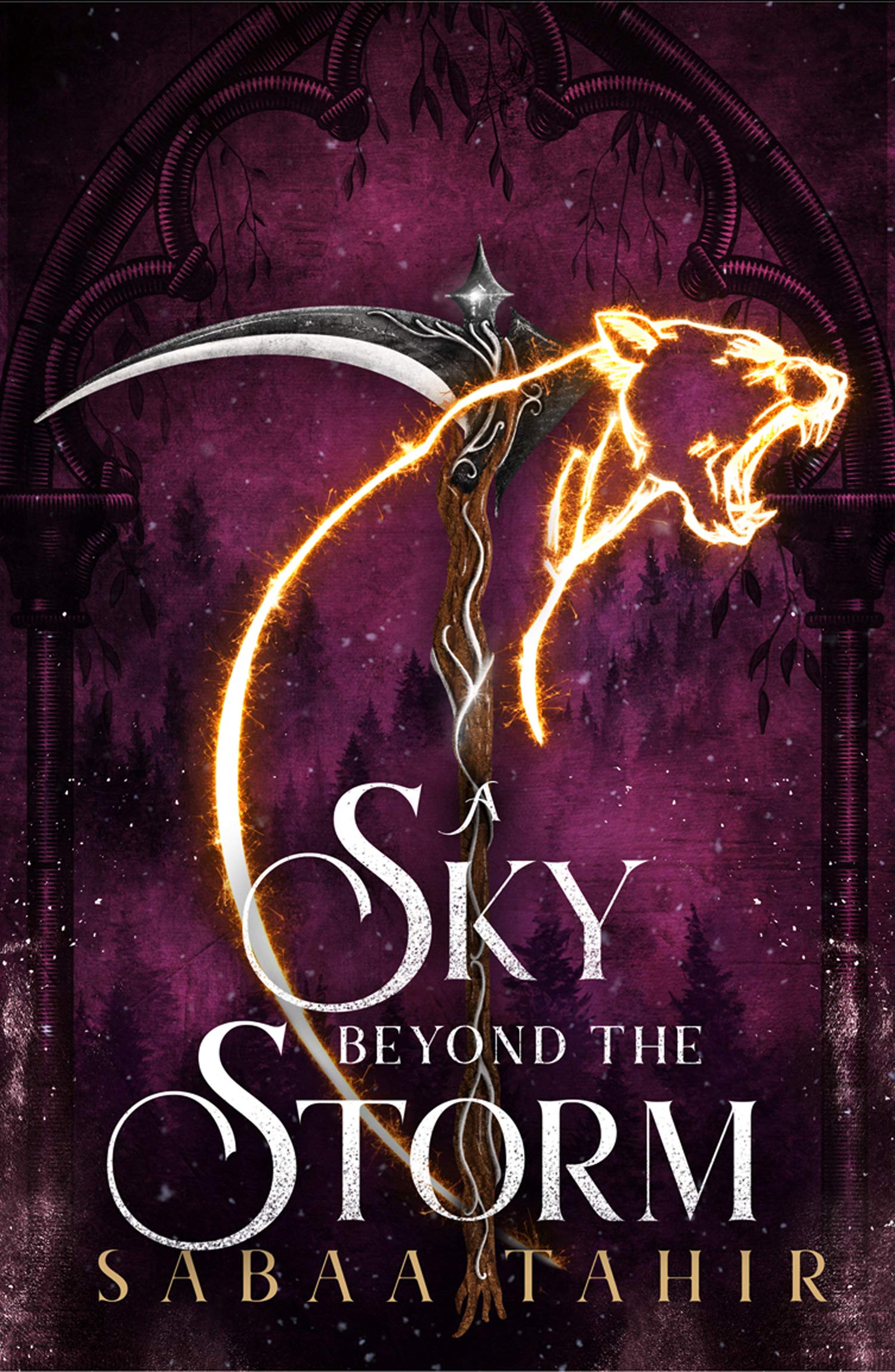 A ​Sky Beyond the Storm (An Ember in the Ashes, #4)