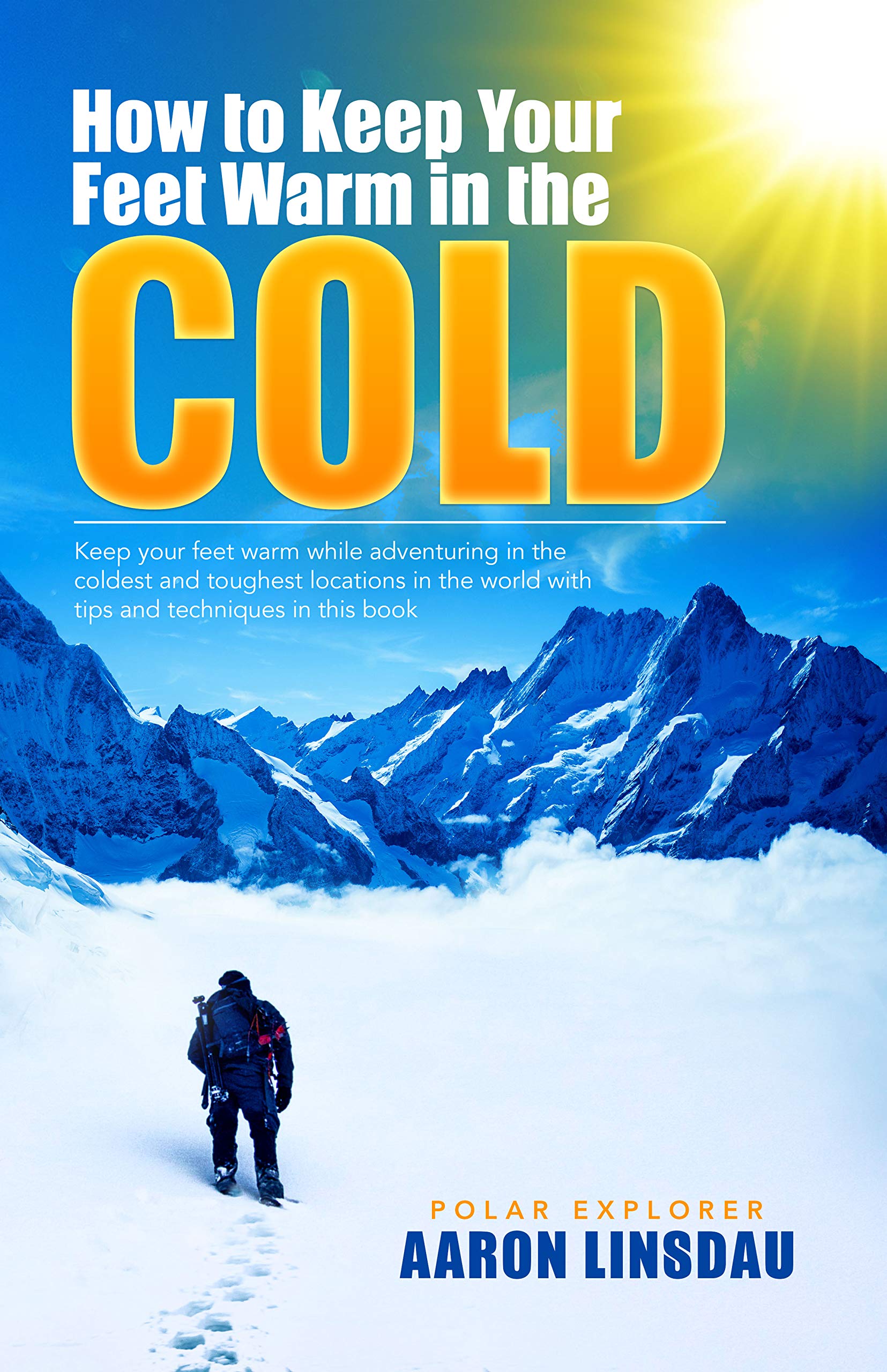 How to Keep Your Feet Warm in the Cold Keep your feet warm in the