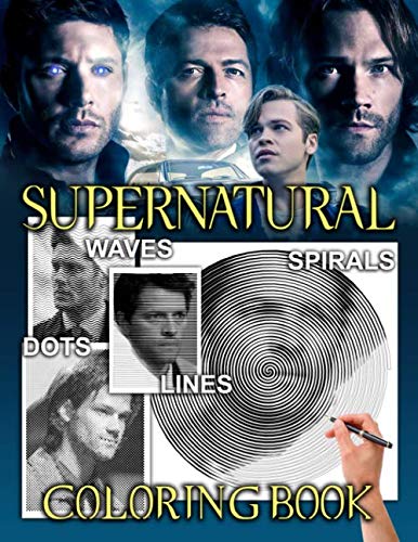 Supernatural Dots Lines Spirals Waves Coloring Book: A Fabulous Dots ...