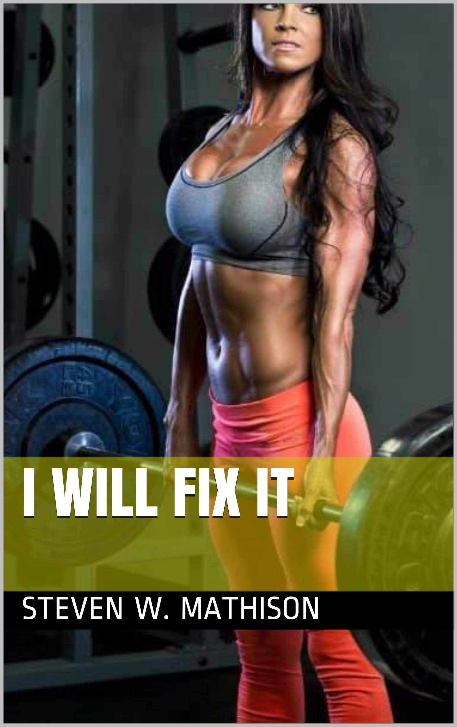 I Will Fix It