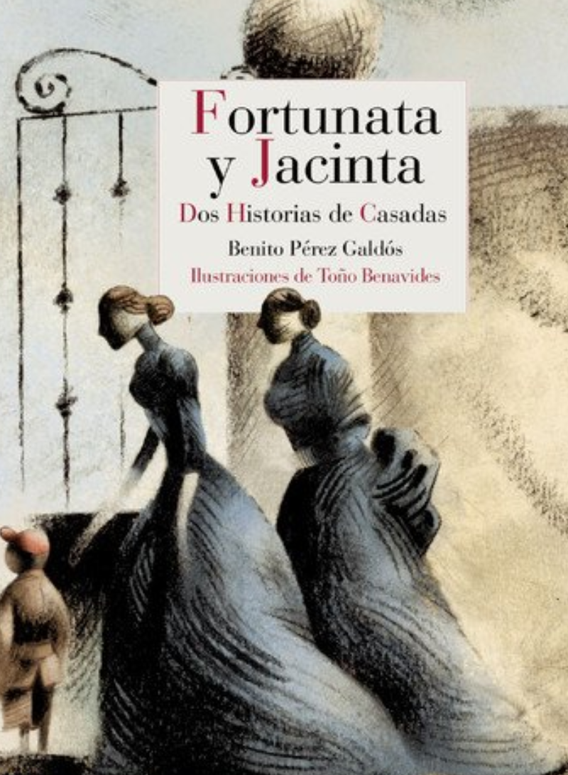 Fortunata y Jacinta. Dos historias de casadas I book cover