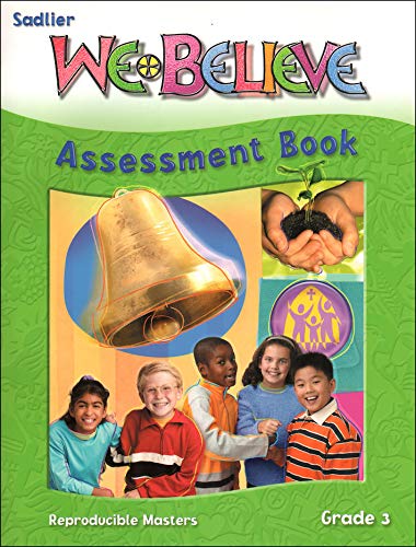 We Believe Assessment Book - Grade 3 by Sadlier | Goodreads