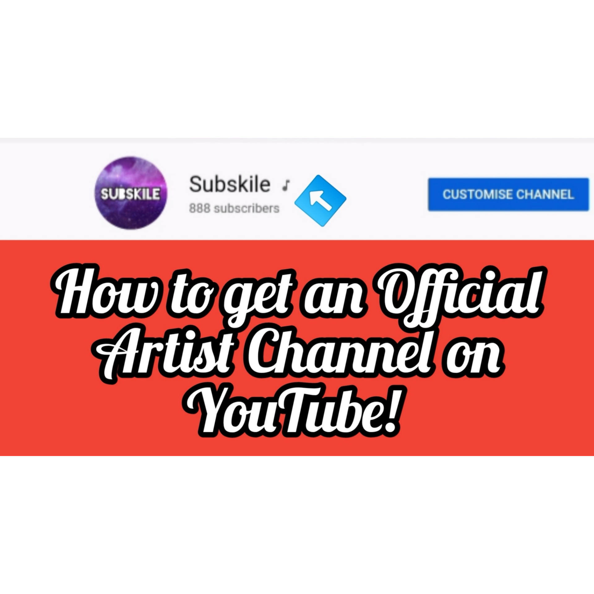 How to get an Official Artist Channel on YouTube by Subskile Goodreads