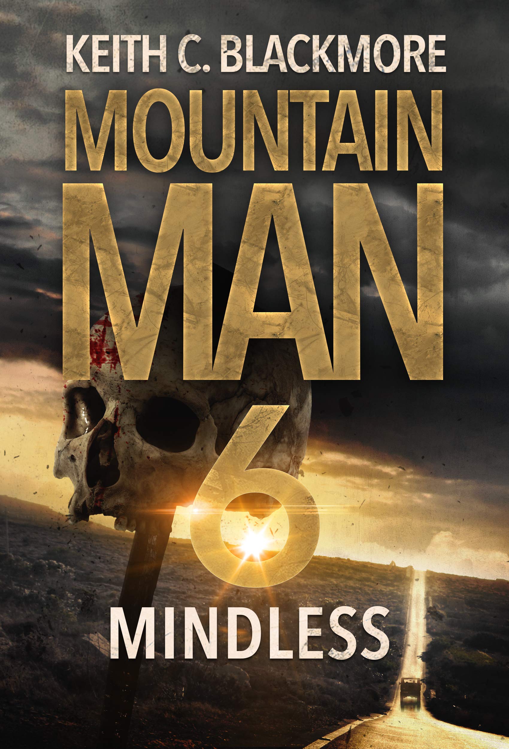 mindless Mindless (Mountain Man #6) by Keith C. Blackmore | Goodreads
