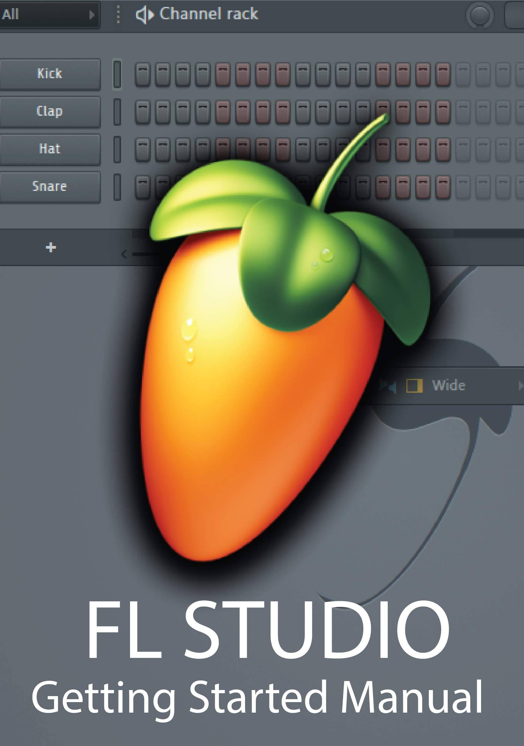 FL STUDIO Getting Started Manual book of computer music by dr deha