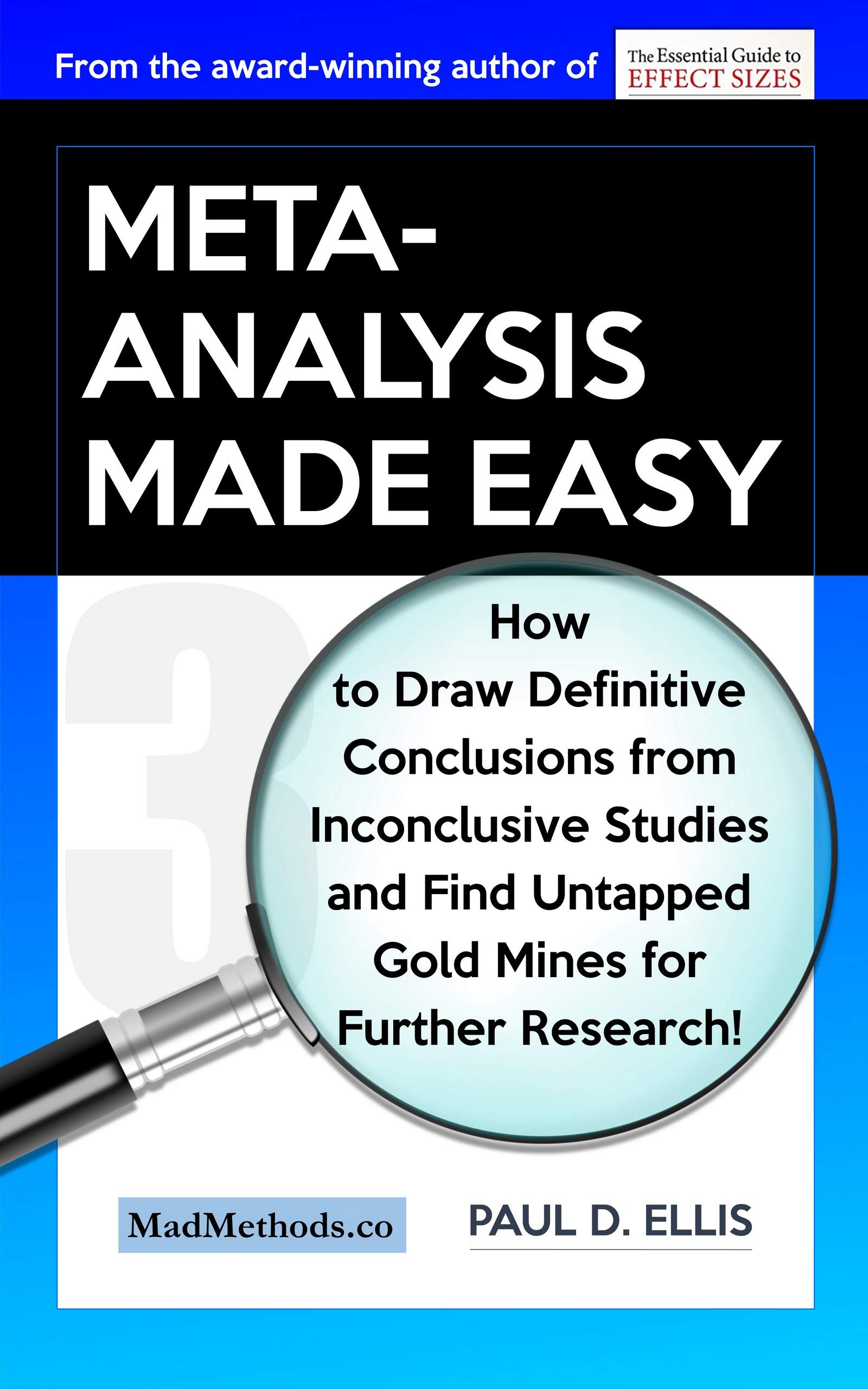Meta-Analysis Made Easy: How to Draw Definitive Conclusions from ...