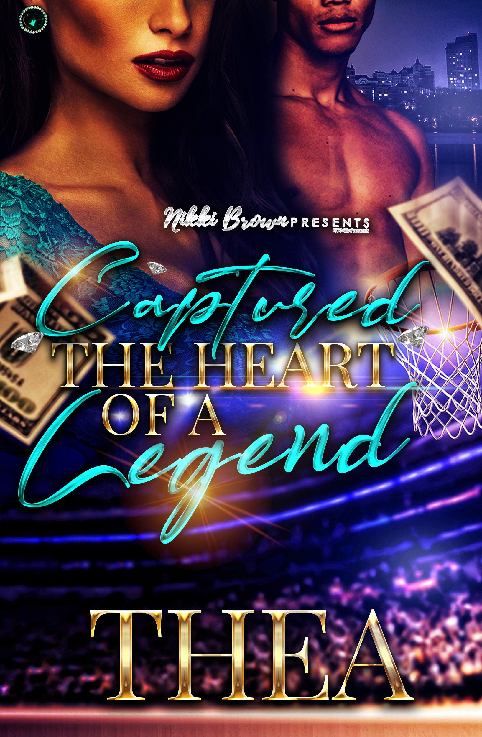 Captured the Heart of a Legend book cover