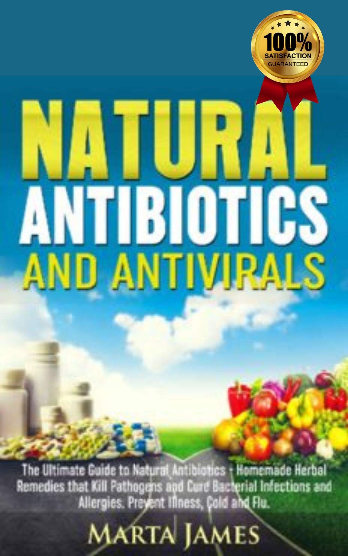 Natural Antibiotics and Antivirals PD F by Marta James Goodreads