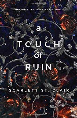 A Touch Of Ruin (Hades X Persephone #2)