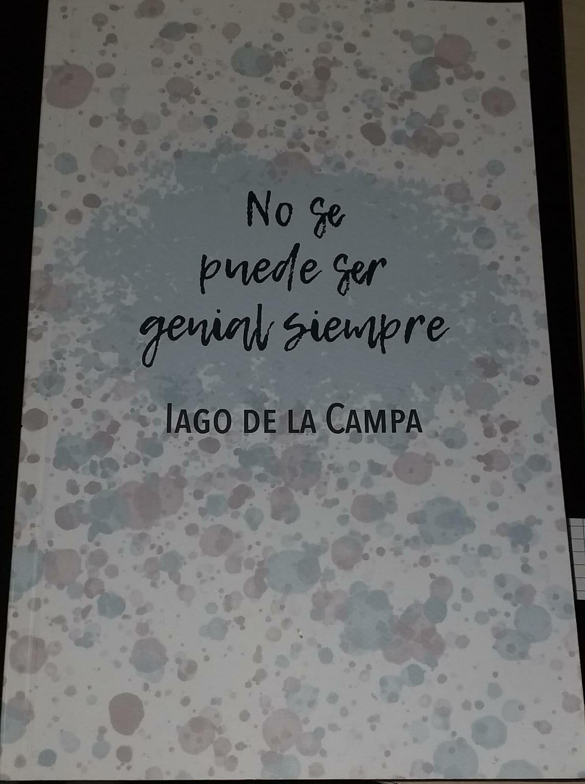 no se puede ser genial siempre book cover