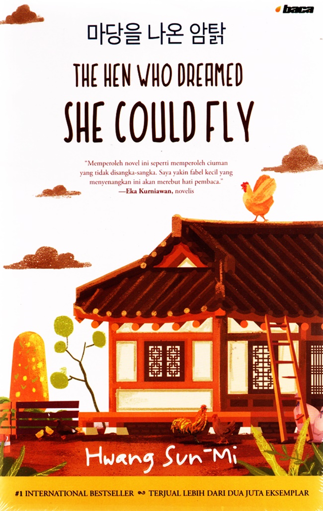The Hen Who Dreamed She Could Fly
