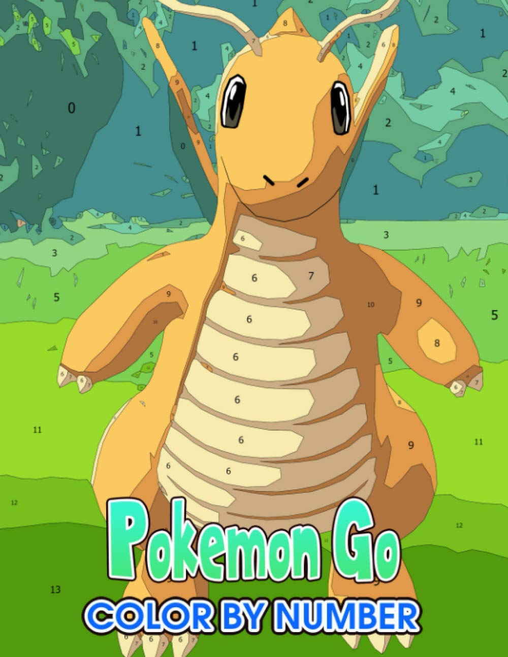 Pokemon go Color by Number Pokemon go Coloring Book An Adult Coloring