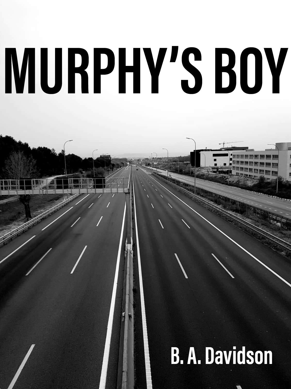 Murphy's Boy by B.A. Davidson | Goodreads