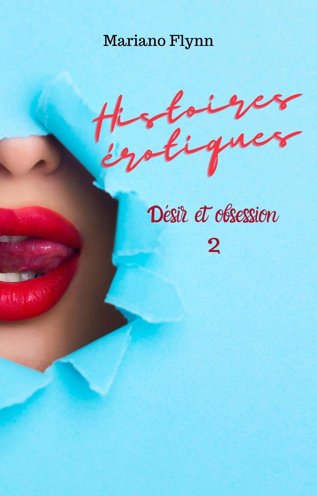 Histoires érotiques histoires de sexe, histoire de sexe, histoiredesexe, histoir de sexe