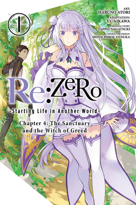 Re:ゼロから始める異世界生活 第四章 聖域と強欲の魔女 [Re:Zero kara Hajimeru Isekai Seikatsu - Daiyonshou - Seiiki to Gouyoku no Majou] book cover 1