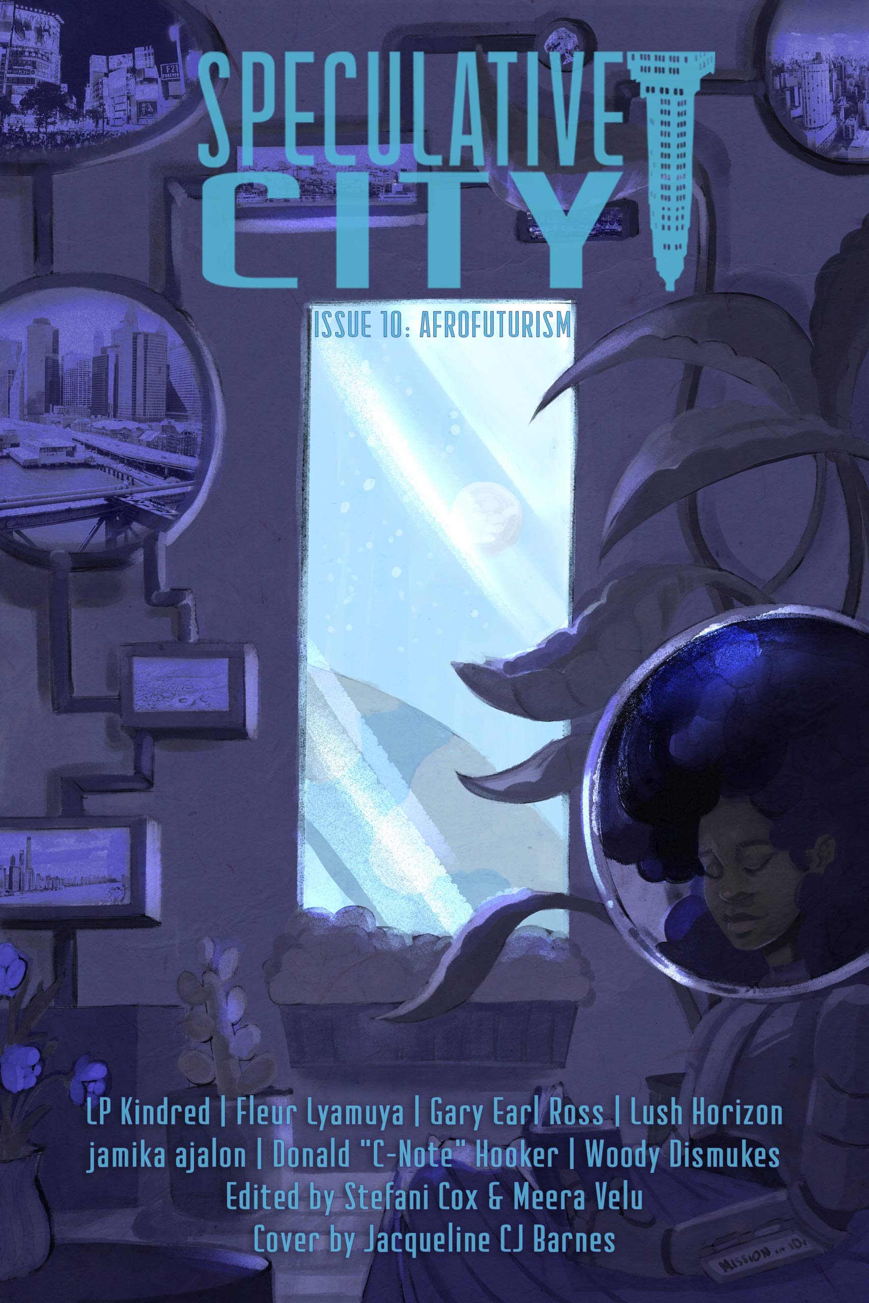 Speculative City Issue 10 Afrofuturism by Stefani Cox Goodreads