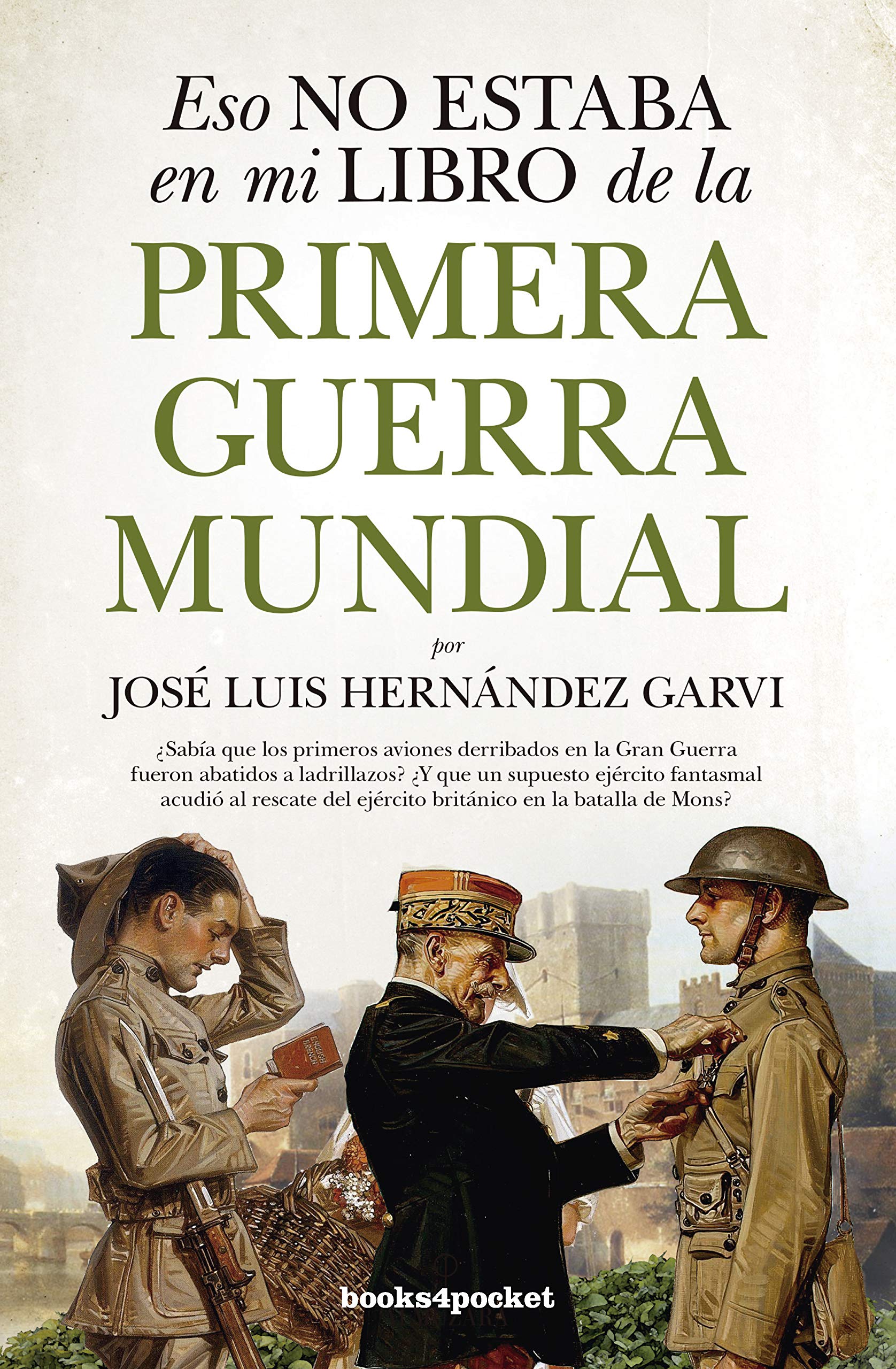 Eso no estaba en mi libro de la Primera Guerra Mundial book cover