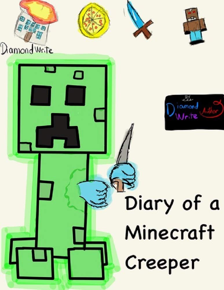 Diary of a Minecraft Creeper 2 by Diamond Write Goodreads