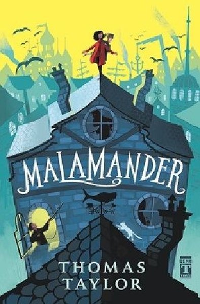 Malamander (The Legends of Eerie-on-Sea, #1)