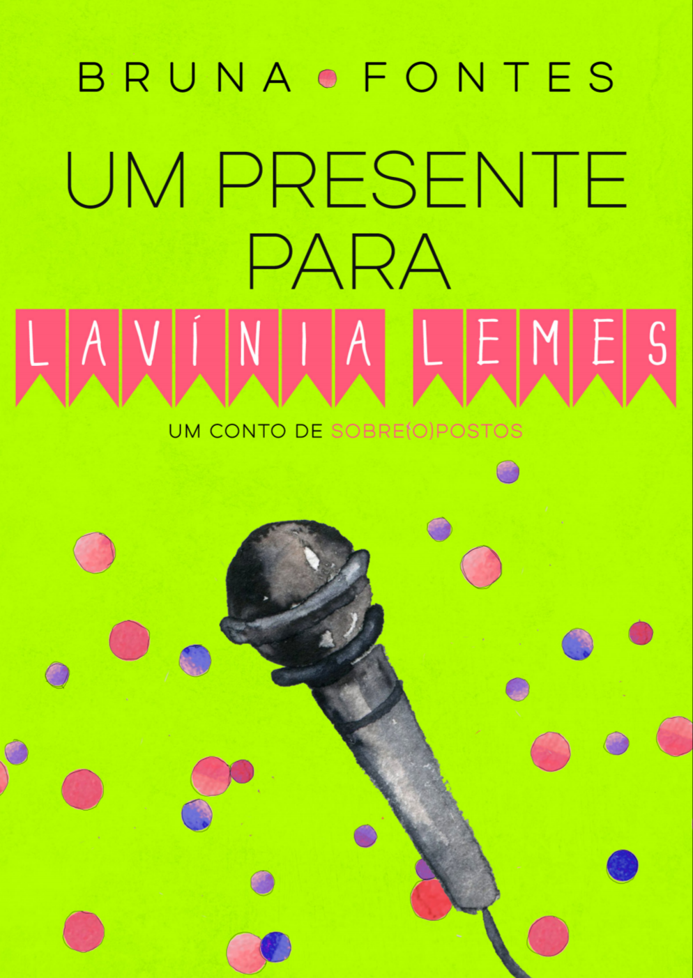 Um Presente Para Lavínia Lemes book cover