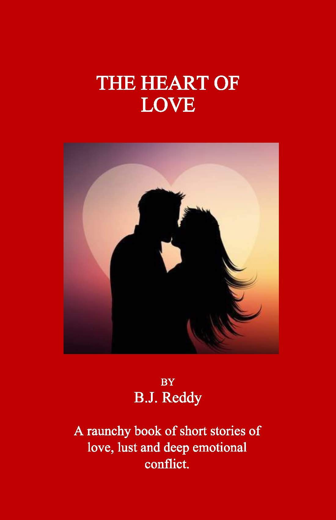 G Reddy Heart The Heart of Love by B.J. Reddy | Goodreads