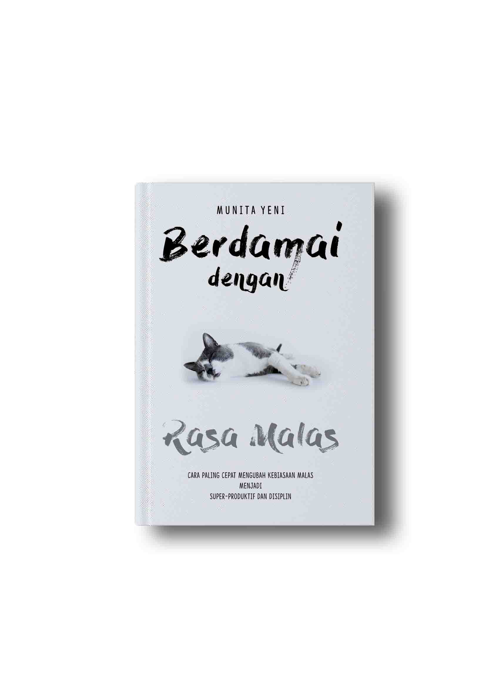 Berdamai Dengan Rasa Malas