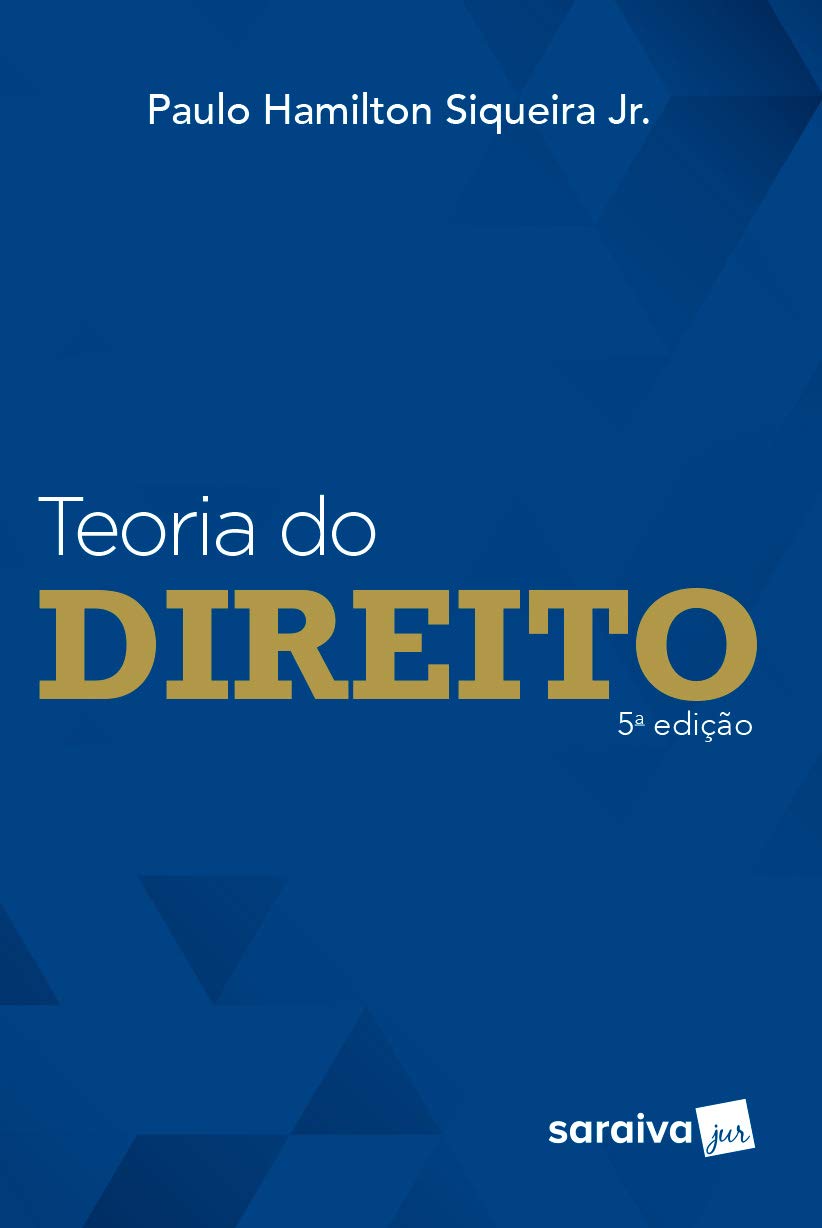 Teoria do Direito by Paulo Hamilton Siqueira Júnior | Goodreads